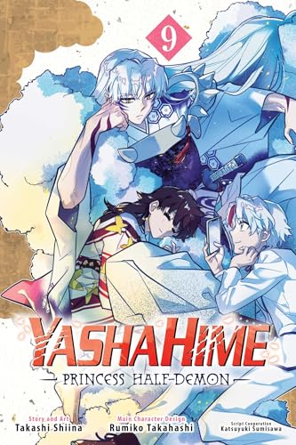 Yashahime: Princess Half-Demon, Vol. 9 - Paperback