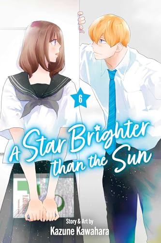 A Star Brighter Than the Sun, Vol. 6 - Paperback