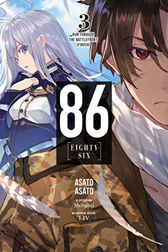 86--Eighty-Six, Vol. 3 (Light Novel): Run Through the Battlefront (Finish) - Paperback