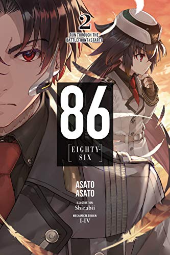 86--Eighty-Six, Vol. 2 (Light Novel): Run Through the Battlefront (Start) - Paperback