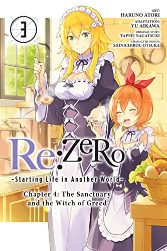 RE: Zero -Starting Life in Another World-, Chapter 4: The Sanctuary and the Witch of Greed, Vol. 3 (Manga) - Paperback