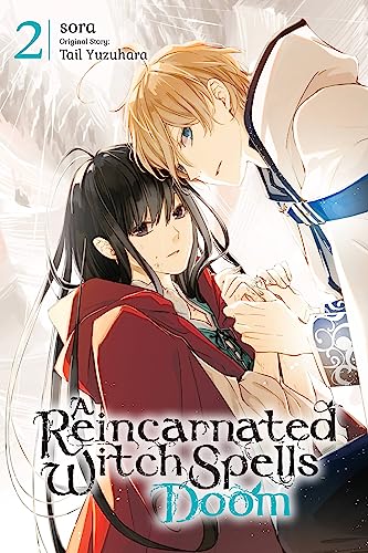 A Reincarnated Witch Spells Doom, Vol. 2 - Paperback                       