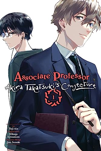 Associate Professor Akira Takatsuki's Conjecture, Vol. 1 (Manga) - Paperback