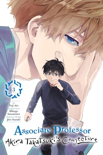 Associate Professor Akira Takatsuki's Conjecture, Vol. 3 (Manga) - Paperback