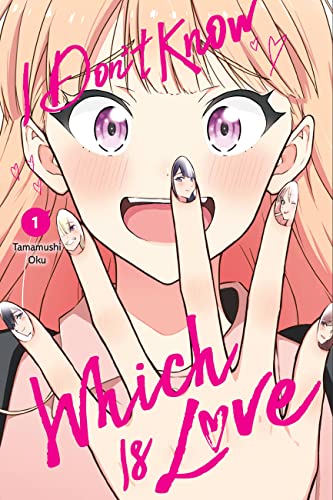 I Don't Know Which Is Love, Vol. 1: Volume 1 - Paperback