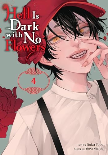 Hell Is Dark with No Flowers, Vol. 4 (Manga) - Paperback