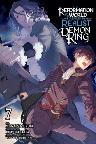 The Reformation of the World as Overseen by a Realist Demon King, Vol. 7 (Manga) - Paperback