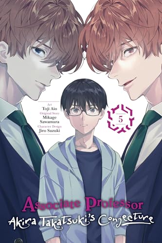 Associate Professor Akira Takatsuki's Conjecture, Vol. 5 (Manga) - Paperback