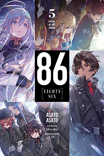 86--Eighty-Six, Vol. 5 (Light Novel): Death, Be Not Proud - Paperback