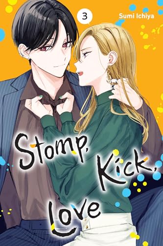 Stomp, Kick, Love, Vol. 3 - Paperback