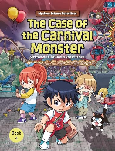 The Case of the Carnival Monster: Book 4 - Library Binding