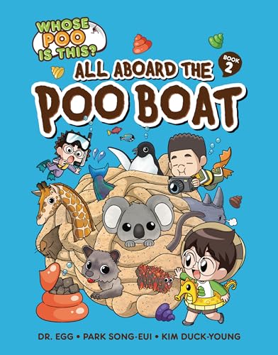 All Aboard the Poo Boat: Book 2 - Library Binding