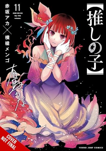 [Oshi No Ko], Vol. 11: Volume 11 - Aka Akasaka - Paperback                       