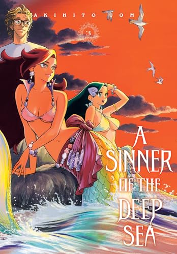 A Sinner of the Deep Sea, Vol. 3: Volume 3 - Akihito Tomi - Paperback                       