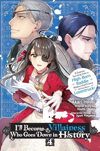 I'll Become a Villainess Who Goes Down in History, Vol. 4 - Paperback