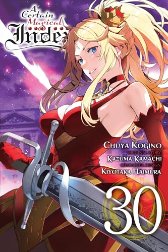 A Certain Magical Index, Vol. 30 (Manga) - Kazuma Kamachi - Paperback                       