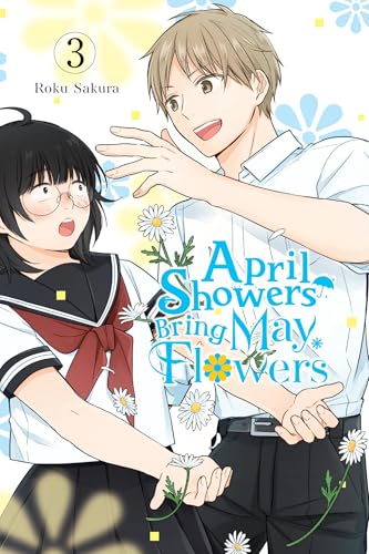 April Showers Bring May Flowers, Vol. 3 - Paperback