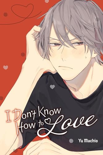 I Don't Know How to Love - Paperback