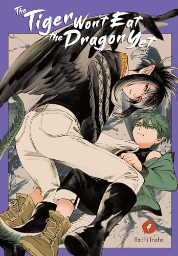 The Tiger Won't Eat the Dragon Yet, Vol. 4 - Paperback