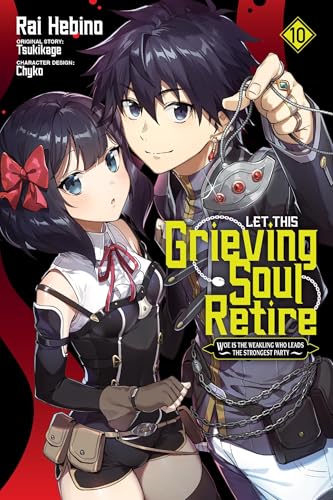 Let This Grieving Soul Retire, Vol. 10 (Manga) - Paperback