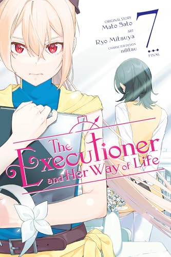 The Executioner and Her Way of Life, Vol. 7 (Manga): Volume 7 - Paperback