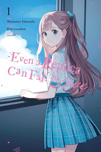 Even a Replica Can Fall in Love, Vol. 1 (Manga): Volume 1 - Paperback