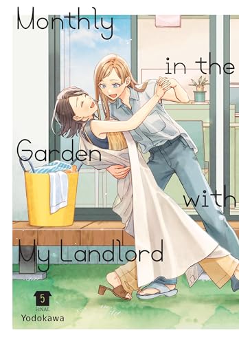 Monthly in the Garden with My Landlord, Vol. 5 - Paperback