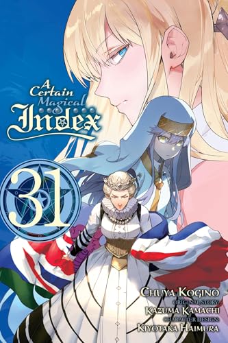A Certain Magical Index, Vol. 31 (Manga) - Paperback
