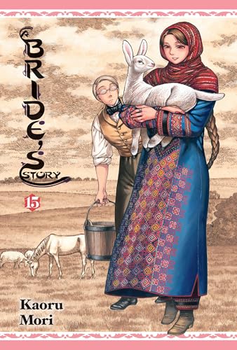 A Bride's Story, Vol. 15 - Hardcover