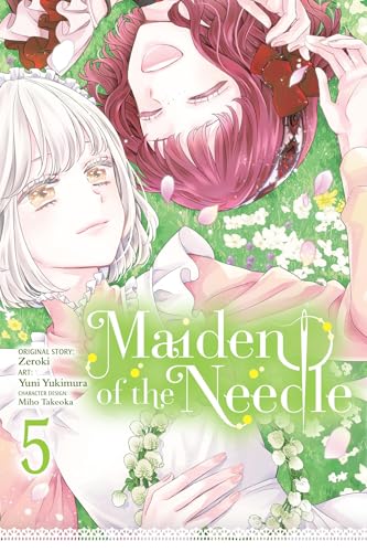 Maiden of the Needle, Vol. 5 (Manga): Volume 5 - Paperback