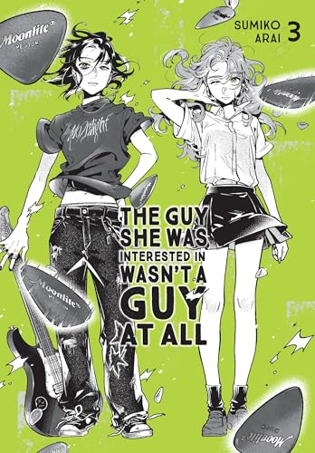 The Guy She Was Interested in Wasn't a Guy at All, Vol. 3 - Paperback