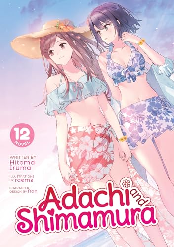Adachi and Shimamura (Light Novel) Vol. 12 - Paperback