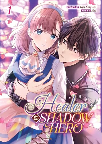 Healer for the Shadow Hero (Manga) Vol. 1 - Paperback