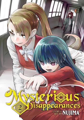 Mysterious Disappearances Vol. 2 - Paperback                       