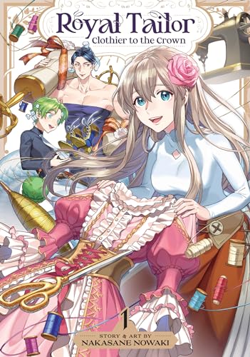 Royal Tailor: Clothier to the Crown Vol. 1 - Nakasane Nowaki - Paperback                       