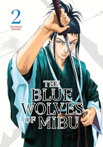 The Blue Wolves of Mibu 2 (Blue Miburo) - Tsuyoshi Yasuda - Paperback                       