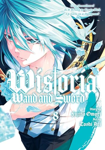 Wistoria: Wand and Sword 8 - Fujino Omori - Paperback                       