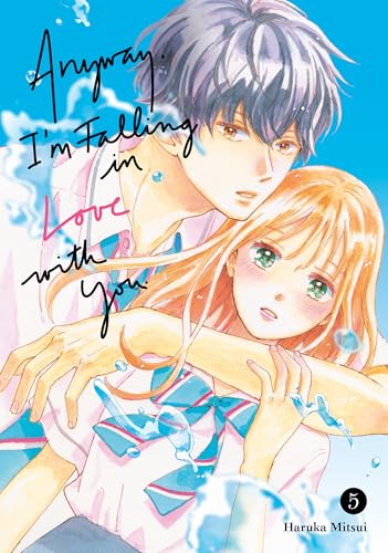 Anyway, I'm Falling in Love with You. 5 - Paperback