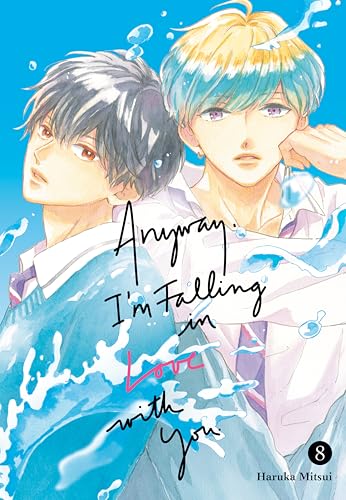 Anyway, I'm Falling in Love with You. 8 - Paperback