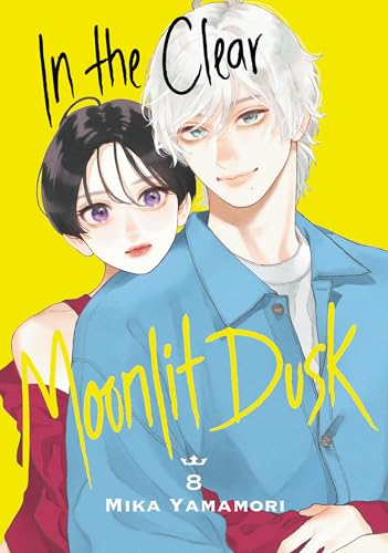 In the Clear Moonlit Dusk 8 - Mika Yamamori - Paperback                       