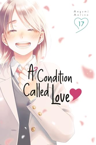 A Condition Called Love 17 - Paperback
