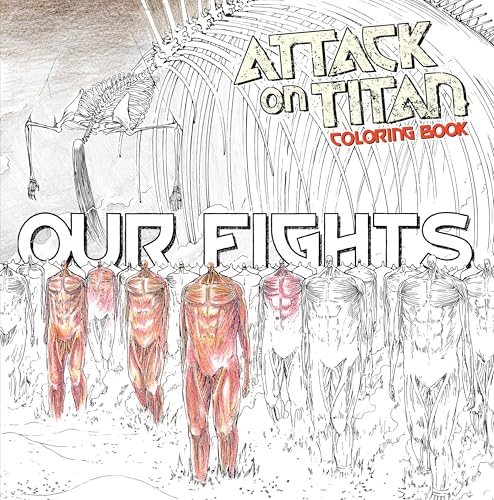 Attack on Titan Coloring Book 2: Our Fights - Paperback