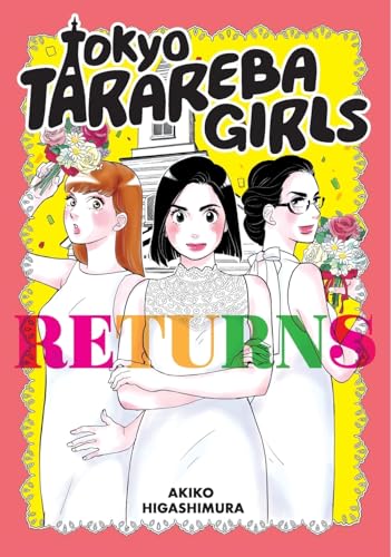 Tokyo Tarareba Girls Returns - Paperback