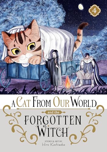 A Cat from Our World and the Forgotten Witch Vol. 4 - Paperback