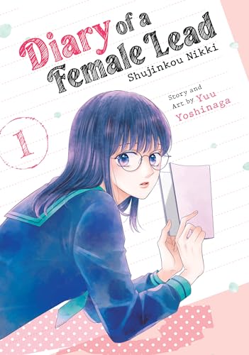 Diary of a Female Lead: Shujinkou Nikki Vol. 1 - Yuu Yoshinaga - Paperback                       