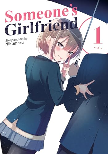 Someone's Girlfriend Vol. 1 - Paperback                       