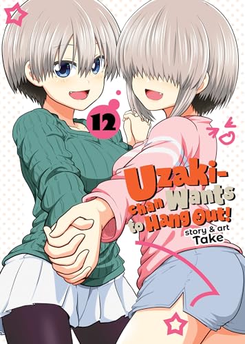 Uzaki-Chan Wants to Hang Out! Vol. 12 - Paperback                       