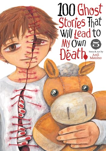 100 Ghost Stories That Will Lead to My Own Death Vol. 5 - Paperback