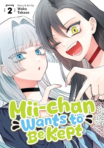 MII-Chan Wants to Be Kept Vol. 2 - Paperback