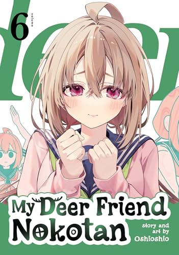 My Deer Friend Nokotan Vol. 6 - Paperback